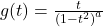 g(t)=\frac{t}{{(1-{t}^{2})}^{a}}