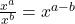 \frac{x^a}{x^b}=x^{a-b}