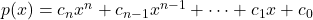 p(x)=c_nx^n+c_{n-1}x^{n-1}+\cdots +c_1x+c_0