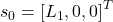  s_0=\left[L_1, 0,0\right]^T