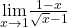 \underset{x\to 1}{\lim}\frac{1-x}{\sqrt{x} -1}