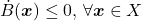 \dot{B}(\boldsymbol{x})\leq0,\, \forall \boldsymbol{x}\in X