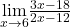 \underset{x\to 6}{\lim}\frac{3x-18}{2x-12}