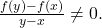 \frac{f(y)-f(x)}{y-x}\ne 0.