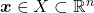 \boldsymbol{x}\in X\subset\mathbb{R}^n