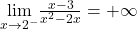 \underset{x\to 2^-}{\lim}\frac{x-3}{x^2-2x}=+\infty