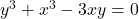 y^3+x^3-3xy=0