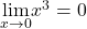 \underset{x\to 0}{\lim}x^3=0