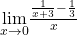 \underset{x\to 0}{\lim}\frac{\frac{1}{x+3}-\frac{1}{3}}{x}