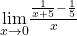 \underset{x\to 0}{\lim}\frac{\frac{1}{x+5}-\frac{1}{5}}{x}