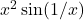 x^2 \sin (1/x)