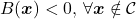 B(\boldsymbol{x})<0,\, \forall \boldsymbol{x}\notin\mathcal{C}