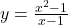 y=\frac{{x}^{2}-1}{x-1}