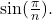  \sin (\frac{\pi }{n}).