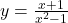 y=\frac{x+1}{{x}^{2}-1}