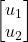 \left[ \begin{matrix} u_{1}\\u_{2} \end{matrix} \right]