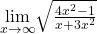\underset{x\to \infty}{\lim}\sqrt{\frac{4x^2-1}{x+3x^2}}