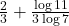 \frac{2}{3}+\frac{\log 11}{3\log 7}