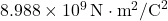 8.988 \times 10^9 \, \text{N} \cdot \text{m}^2/\text{C}^2