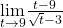 \underset{t\to 9}{\lim}\frac{t-9}{\sqrt{t}-3}