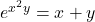 e^{x^2y} = x+ y