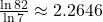 \frac{\ln 82}{\ln 7} \approx 2.2646