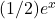 (1/2)e^x