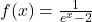 f(x)=\frac{1}{e^x-2}