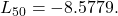 {L}_{50}=-8.5779.