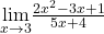 \underset{x\to 3}{\lim}\frac{2x^2-3x+1}{5x+4}