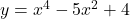 y={x}^{4}-5{x}^{2}+4