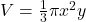 V=\frac{1}{3}\pi x^2 y