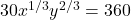 30x^{1/3}y^{2/3}=360