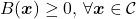 B(\boldsymbol{x})\geq0,\, \forall \boldsymbol{x}\in\mathcal{C}