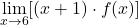 \underset{x\to 6}{\lim}[(x+1)\cdot f(x)]