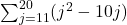 \sum _{j=11}^{20}({j}^{2}-10j)